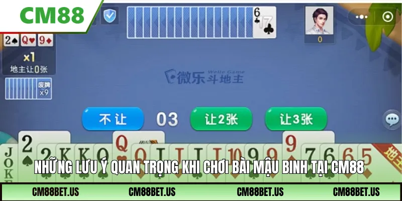 Những lưu ý quan trọng khi chơi bài mậu binh tại CM88